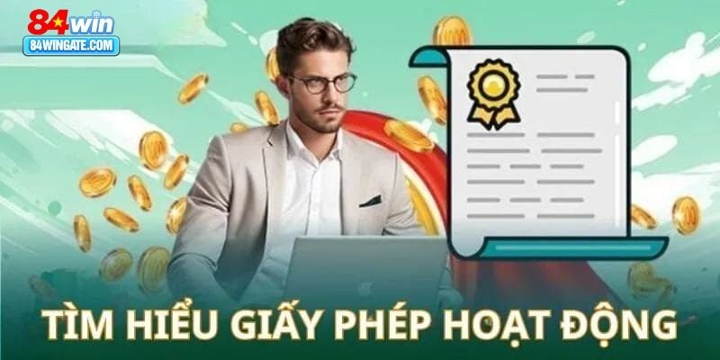 Giấy phép hoạt động đảm bảo quyền lợi cho người chơi